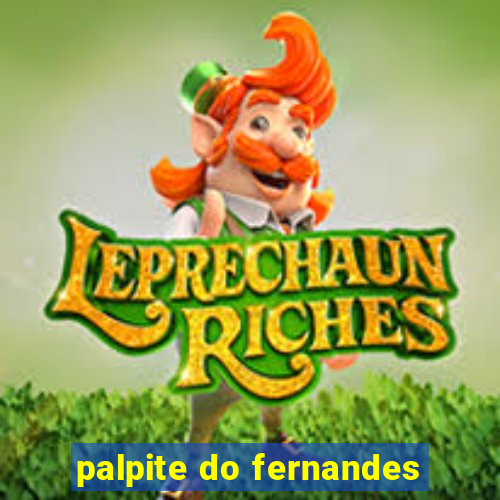 palpite do fernandes